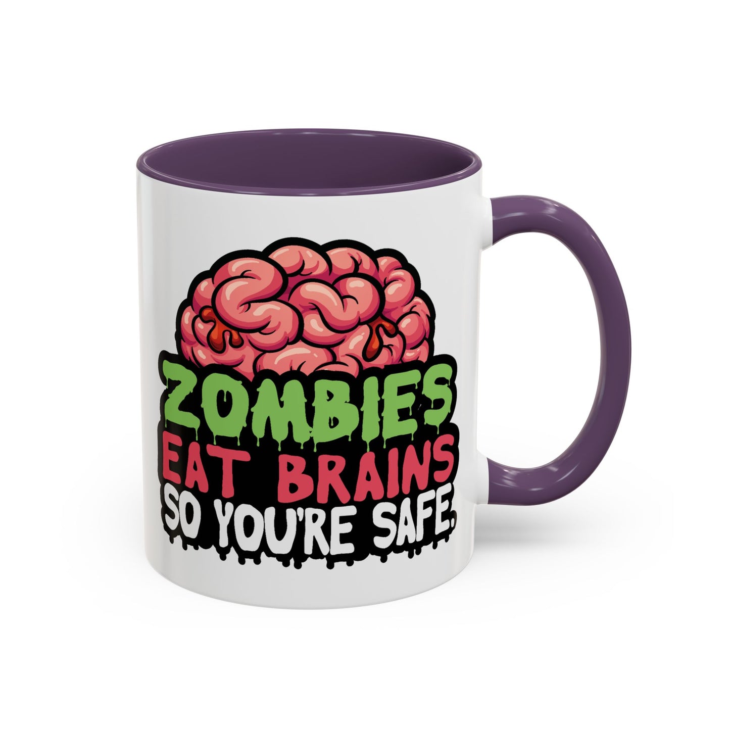 Humor Mug - Zombies Eat Brains