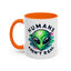Alien Mug - Humans Aren't Real
