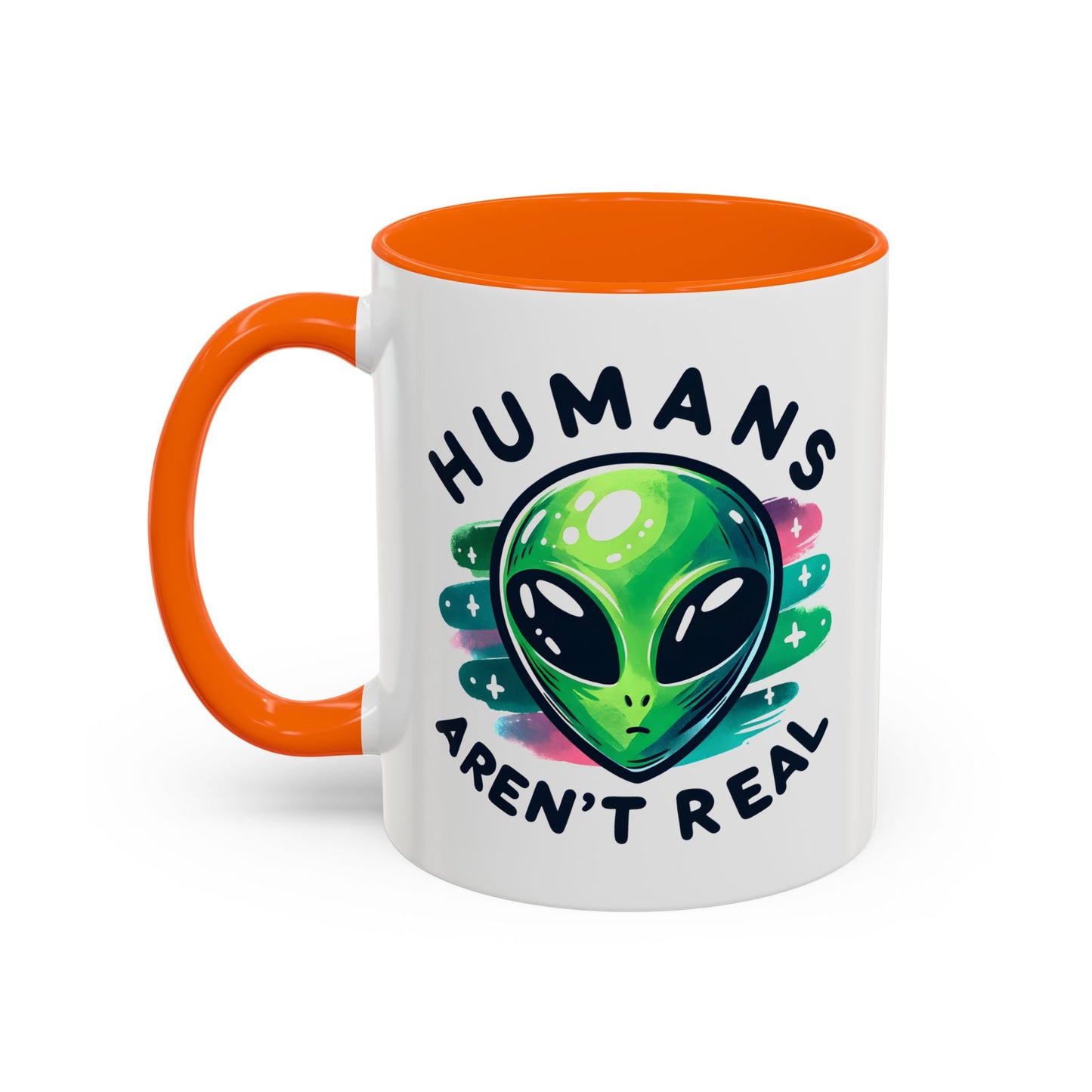 Alien Mug - Humans Aren't Real