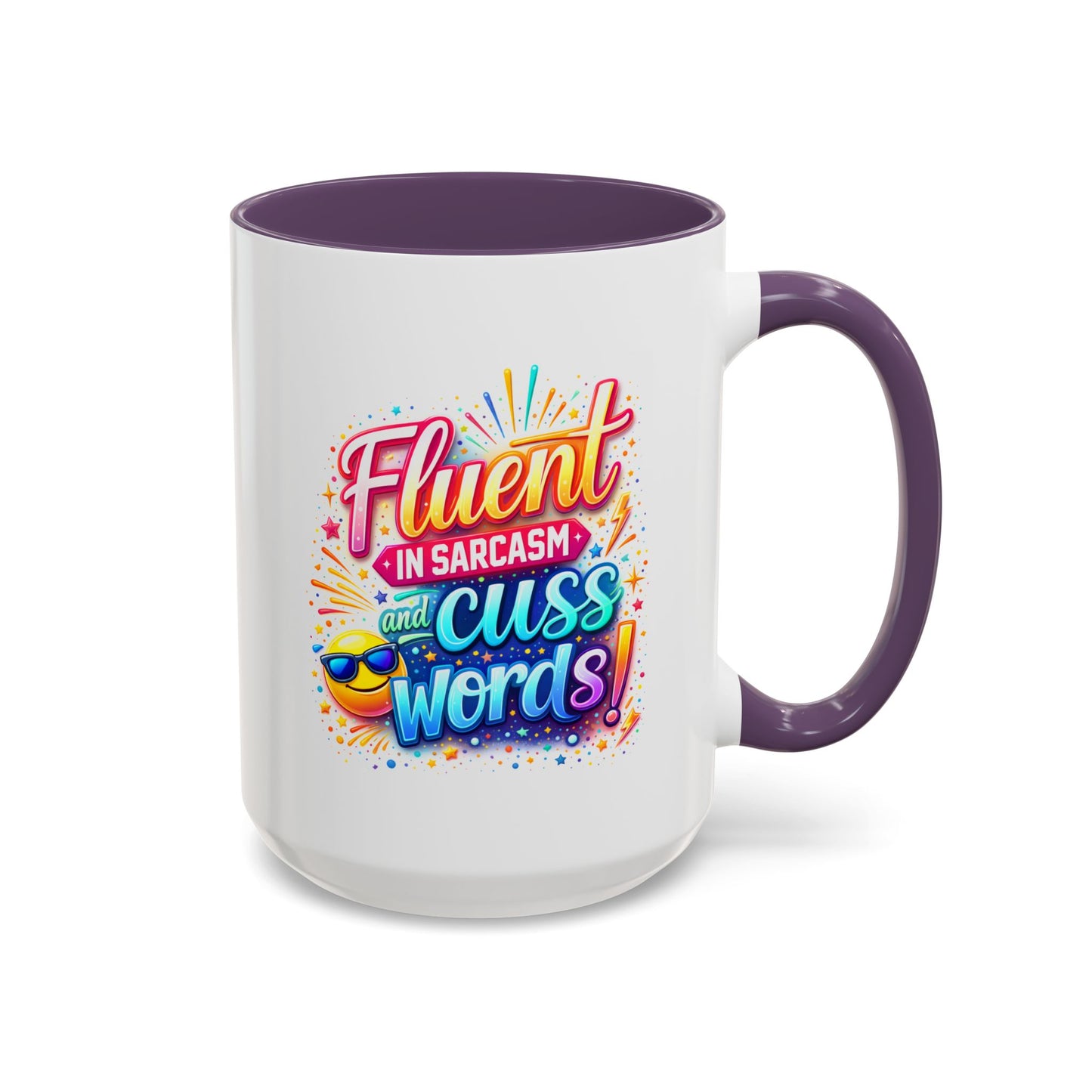 Humor Mug - Fluent in Sarcasm