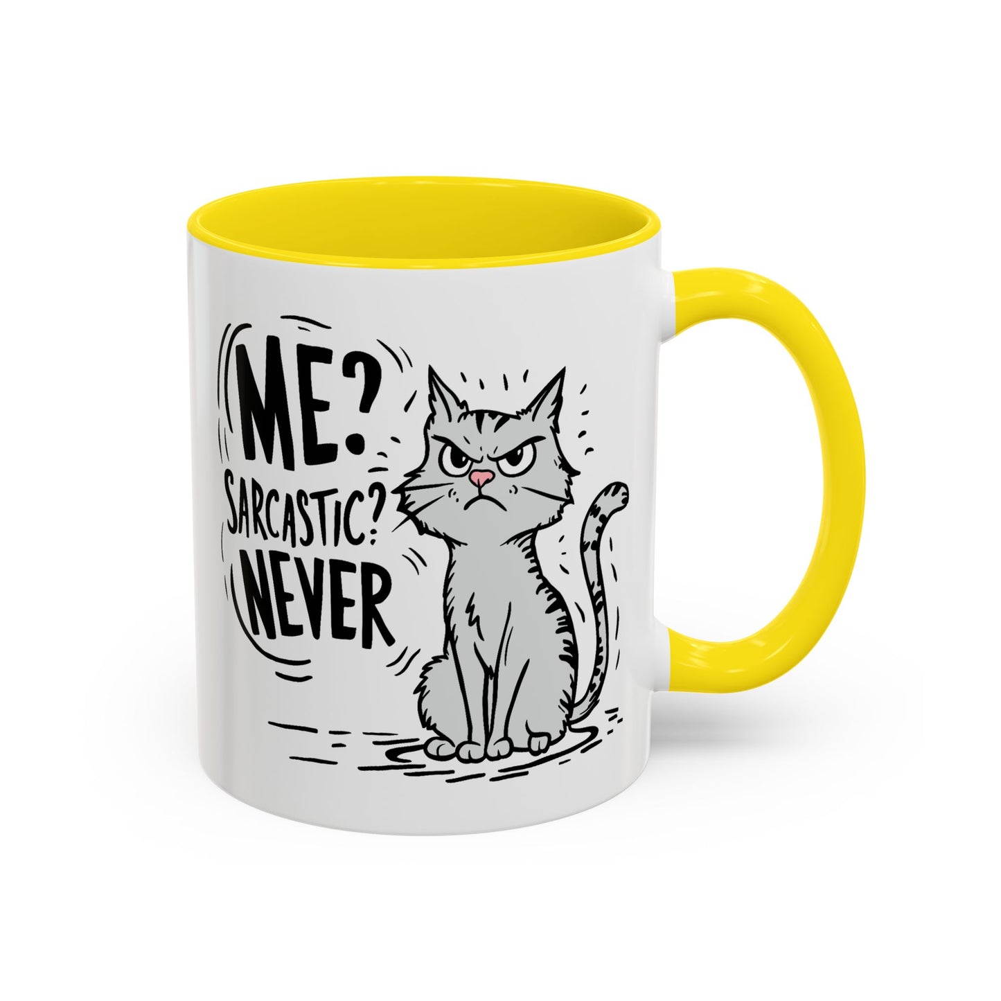 Animal Mug - Me? Sarcastic? Never