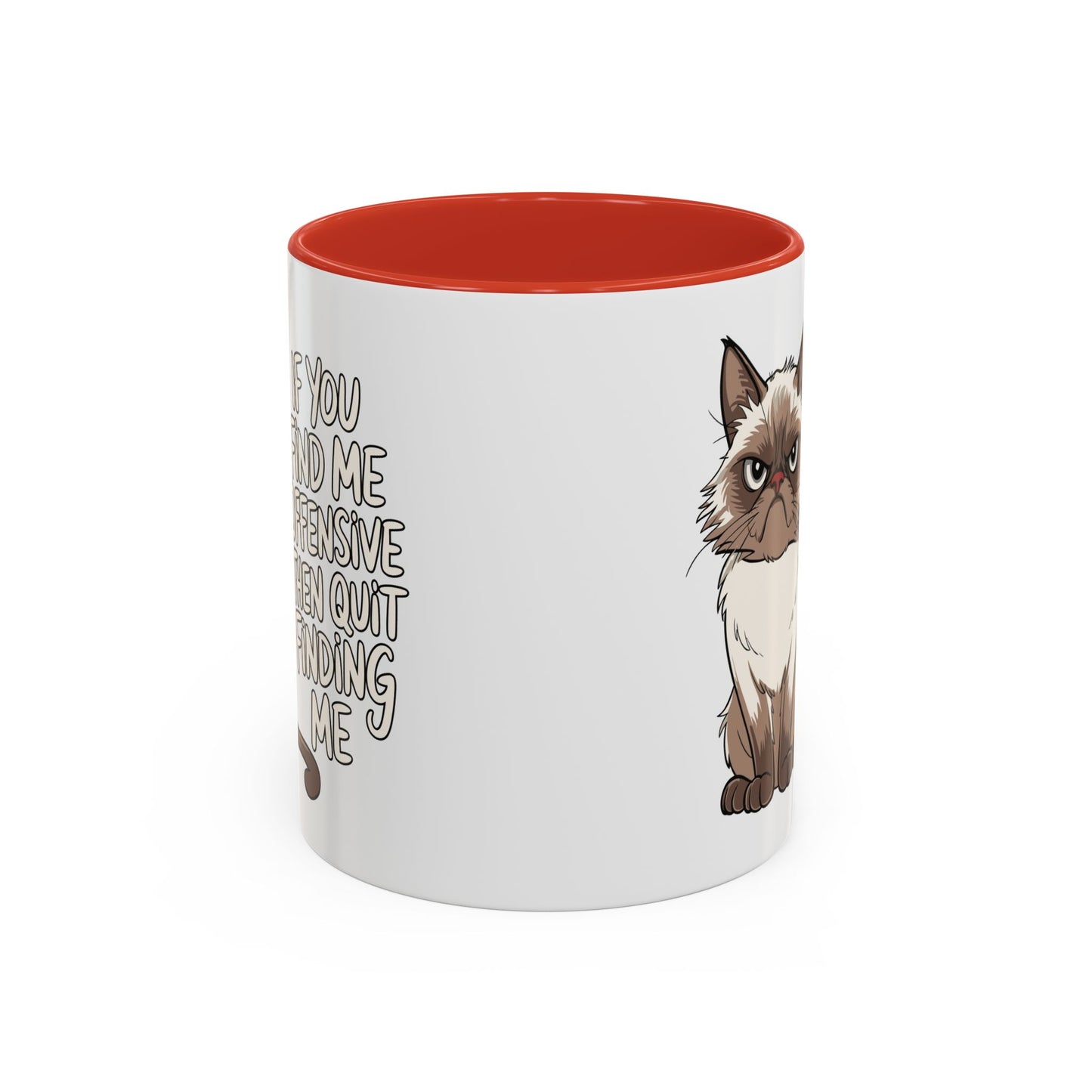 Animal Mug - If You Find Me Offensive