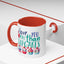 Anniversary Mug - I Love You More Than Cupcakes
