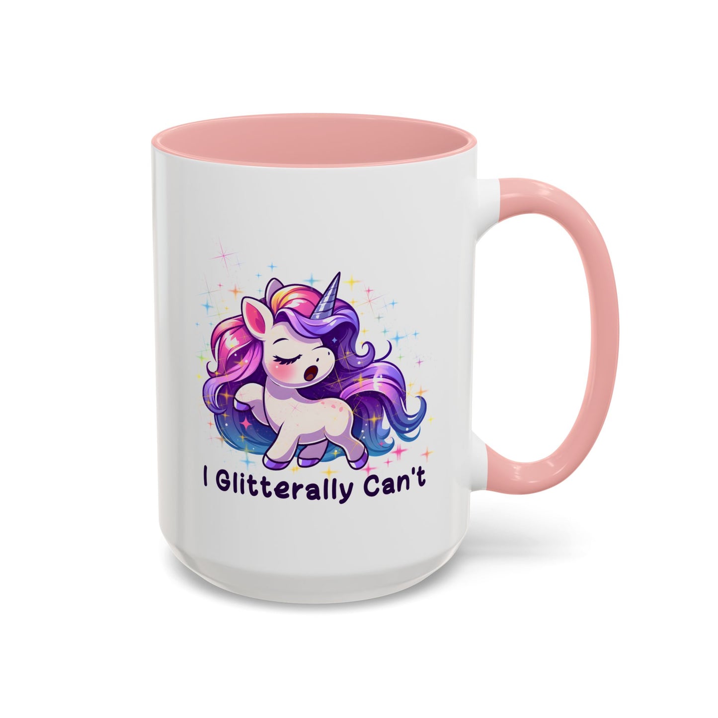 Humor Mug - I Glitterally Can't