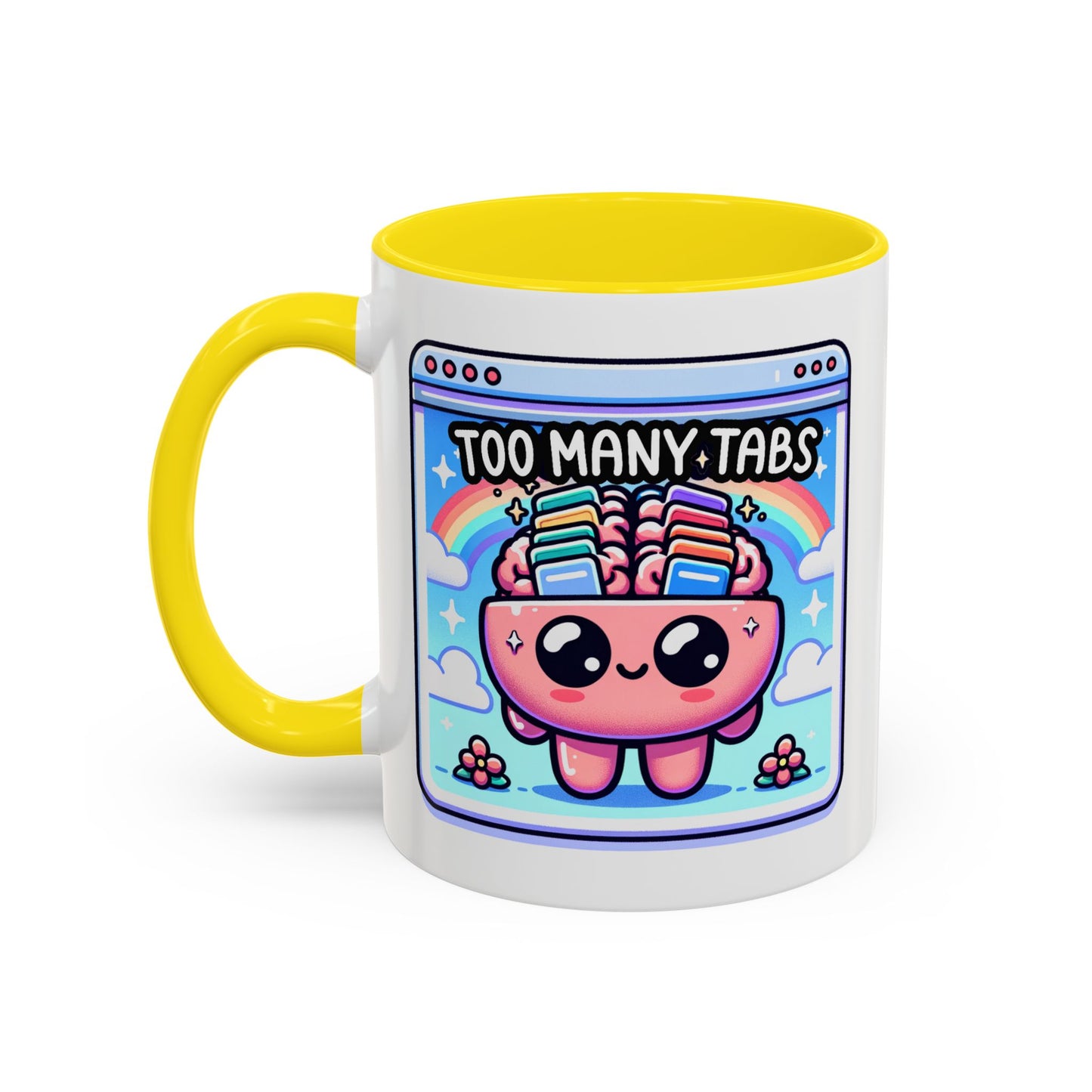 Humor Mug - My Brain Has Too Many Tabs Open