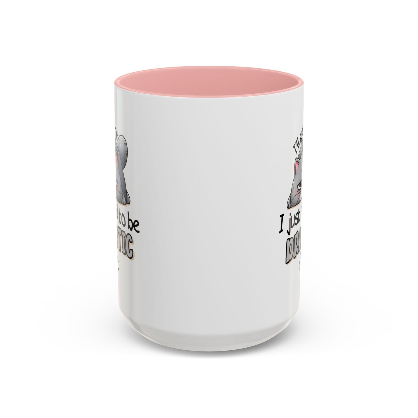Humor Mug - I'll Get Over It Cat