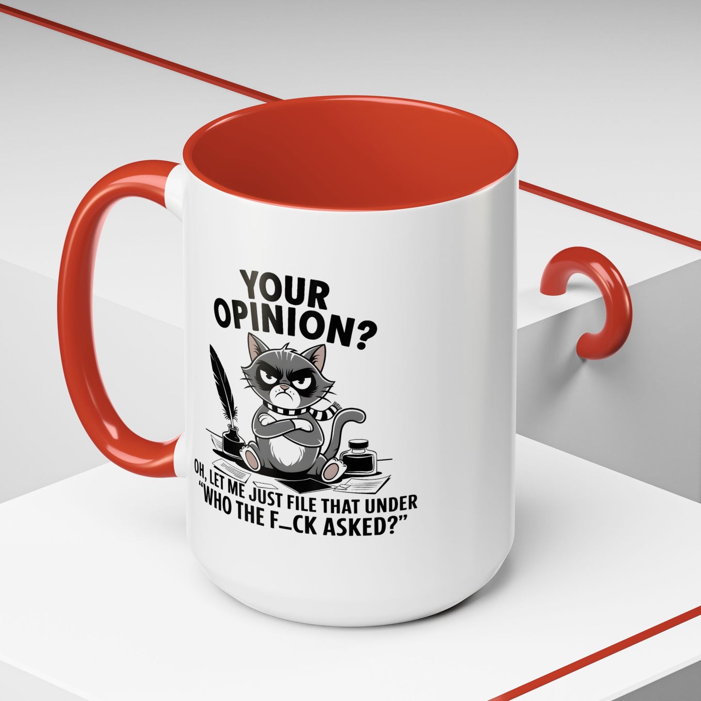 Humor Mug - Your Opinion