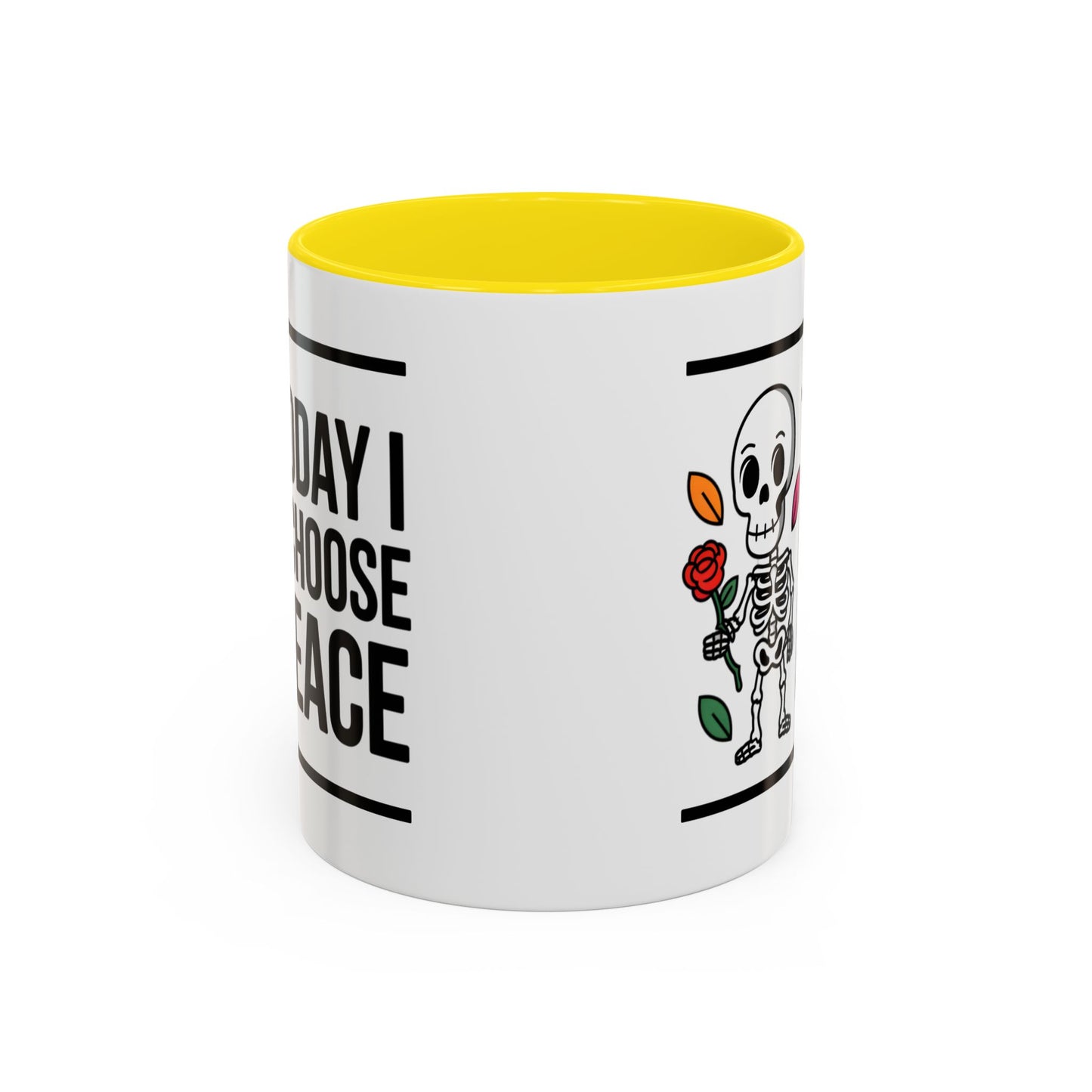 Humor Mug - Today I Choose Peace