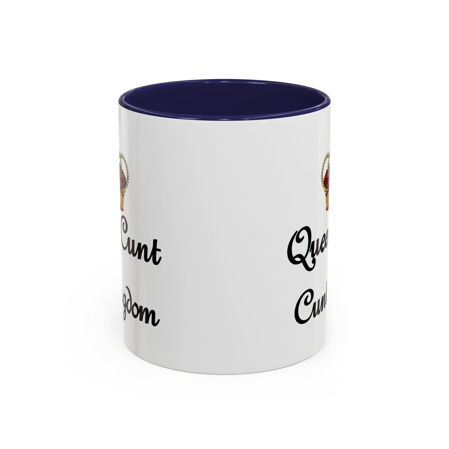 Adult Mug - Queen Cunt Of Cuntingdom