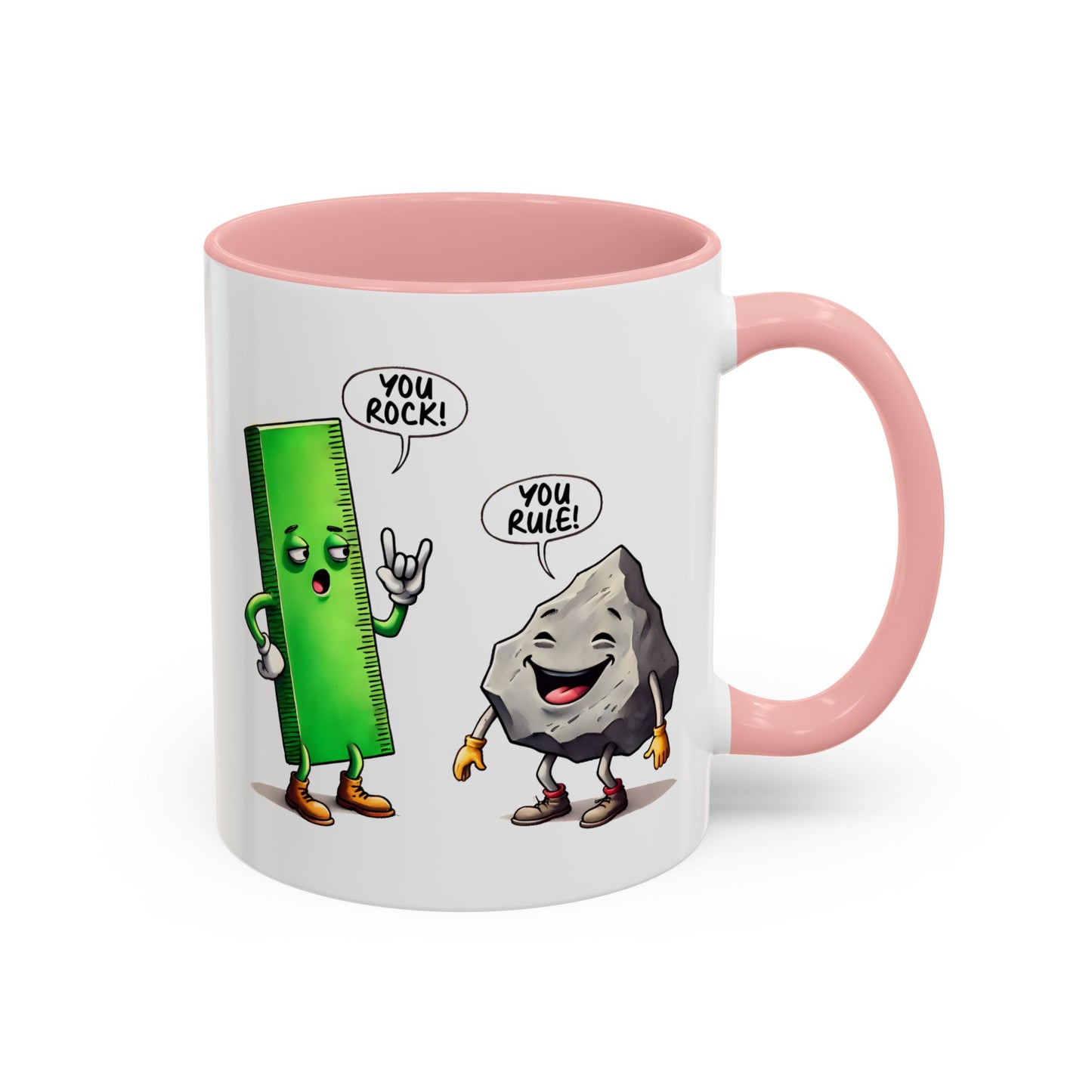 Humor Mug - You Rock You Rule