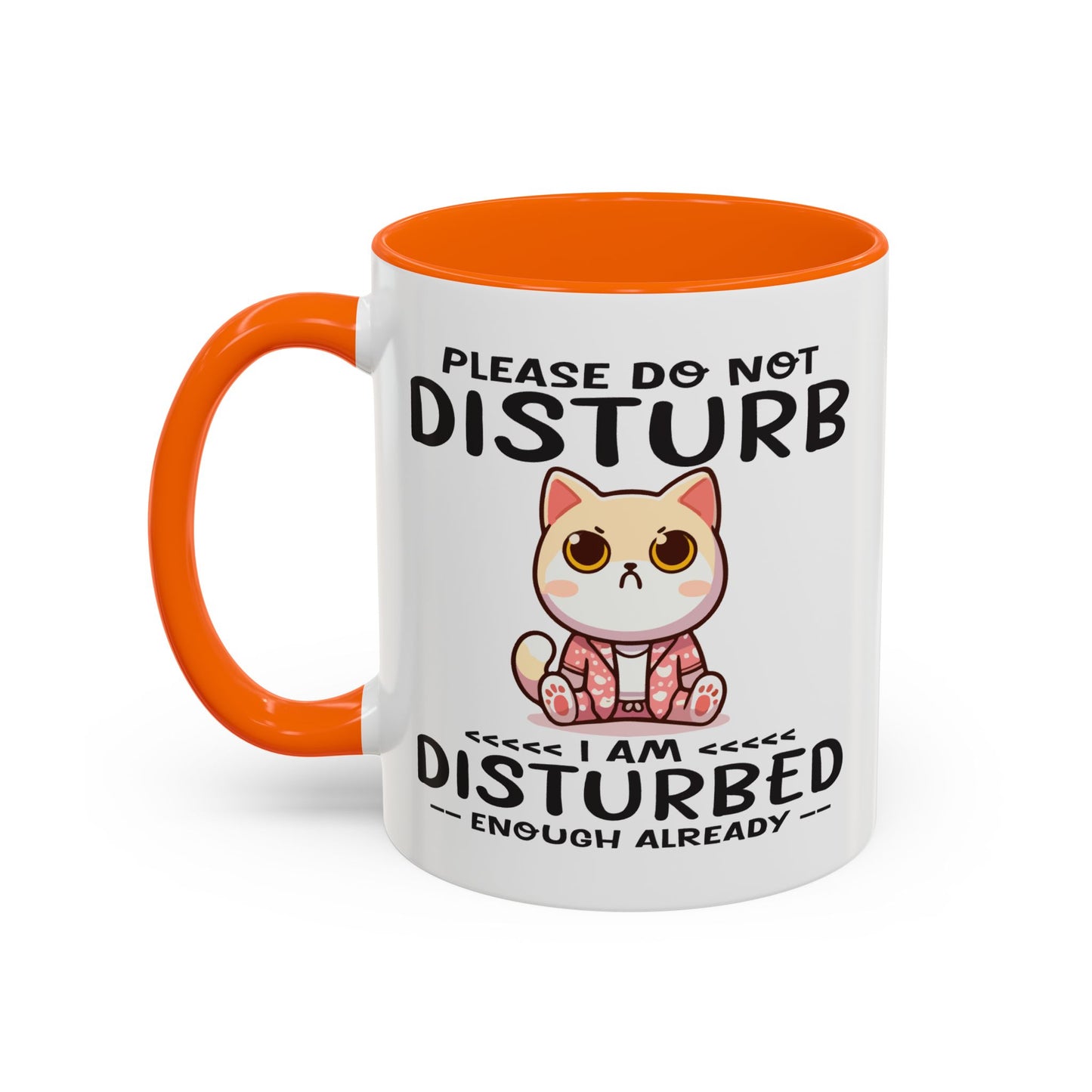 Humor Mug - Please Do Not Disturb
