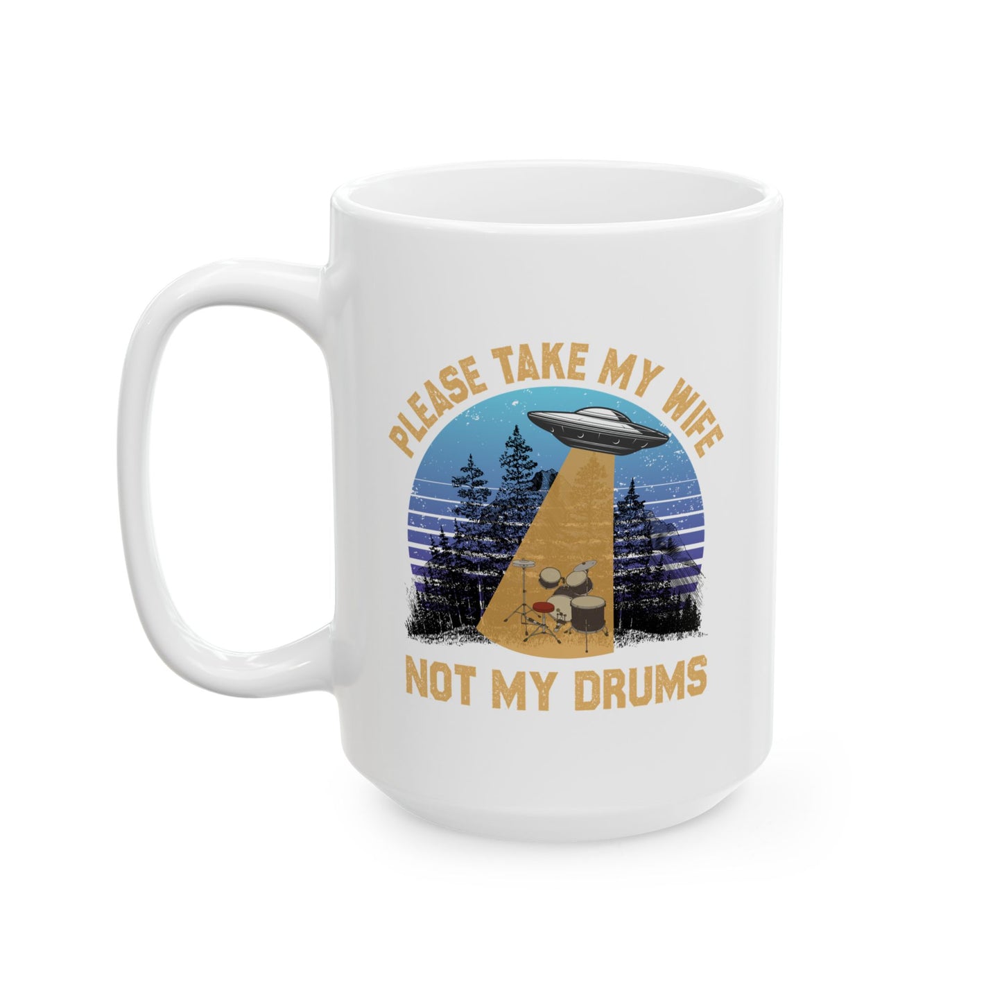 Alien Mug - Please Take My Wife