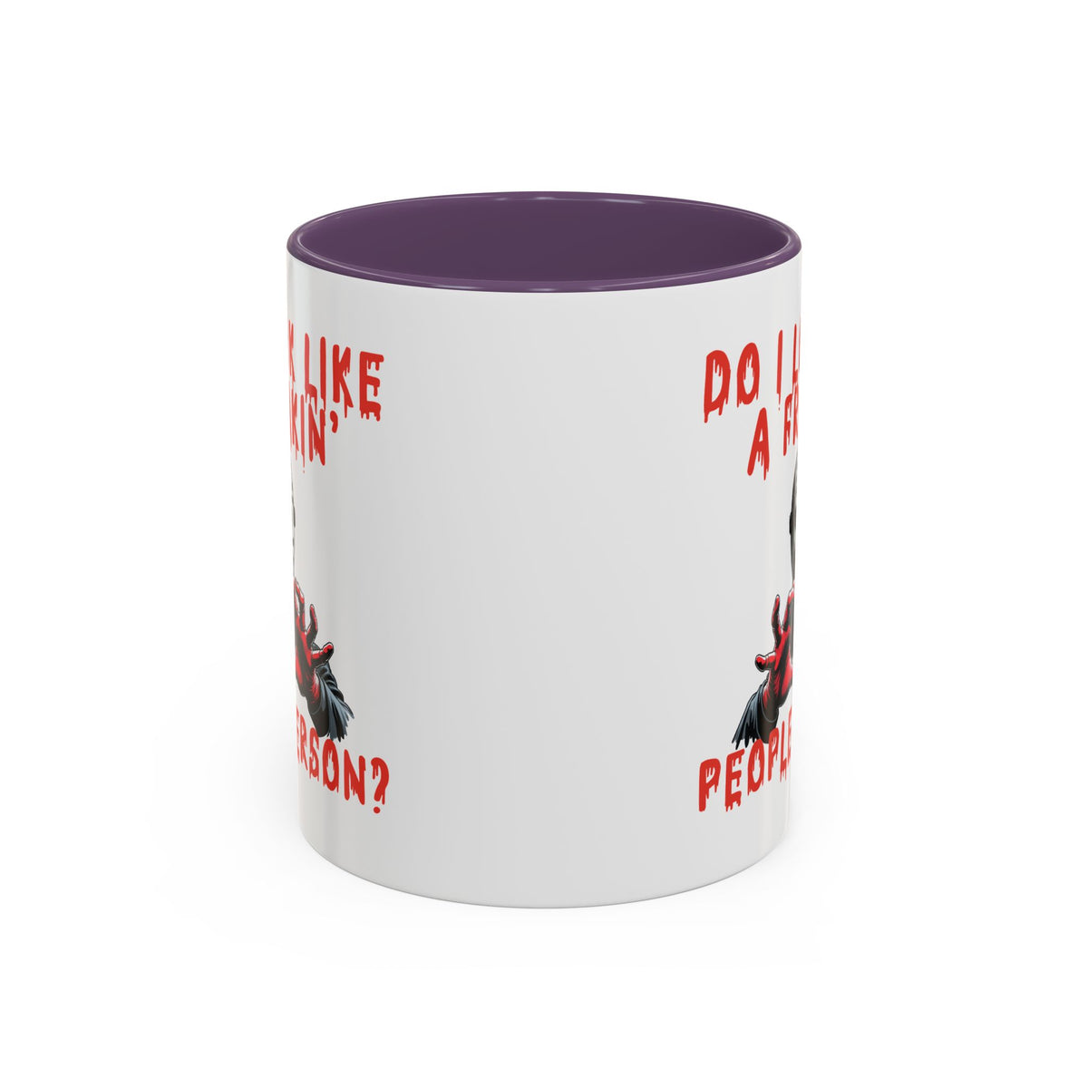 Humor Mug - Do I look Like a Freakin' People Person