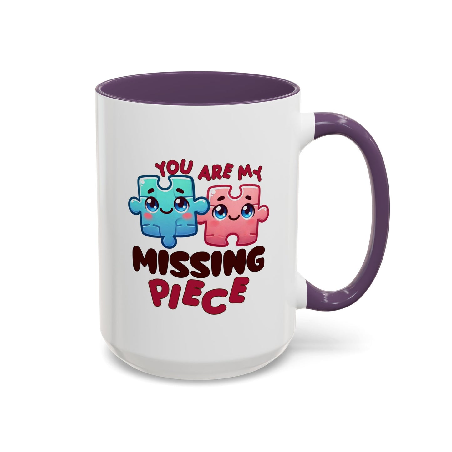 Anniversary Mug - You Are My Missing Piece