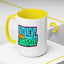 Motivation Mug - Believe In Yourself Graffiti