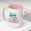 Motivational Mug - Just Livin' The Dream