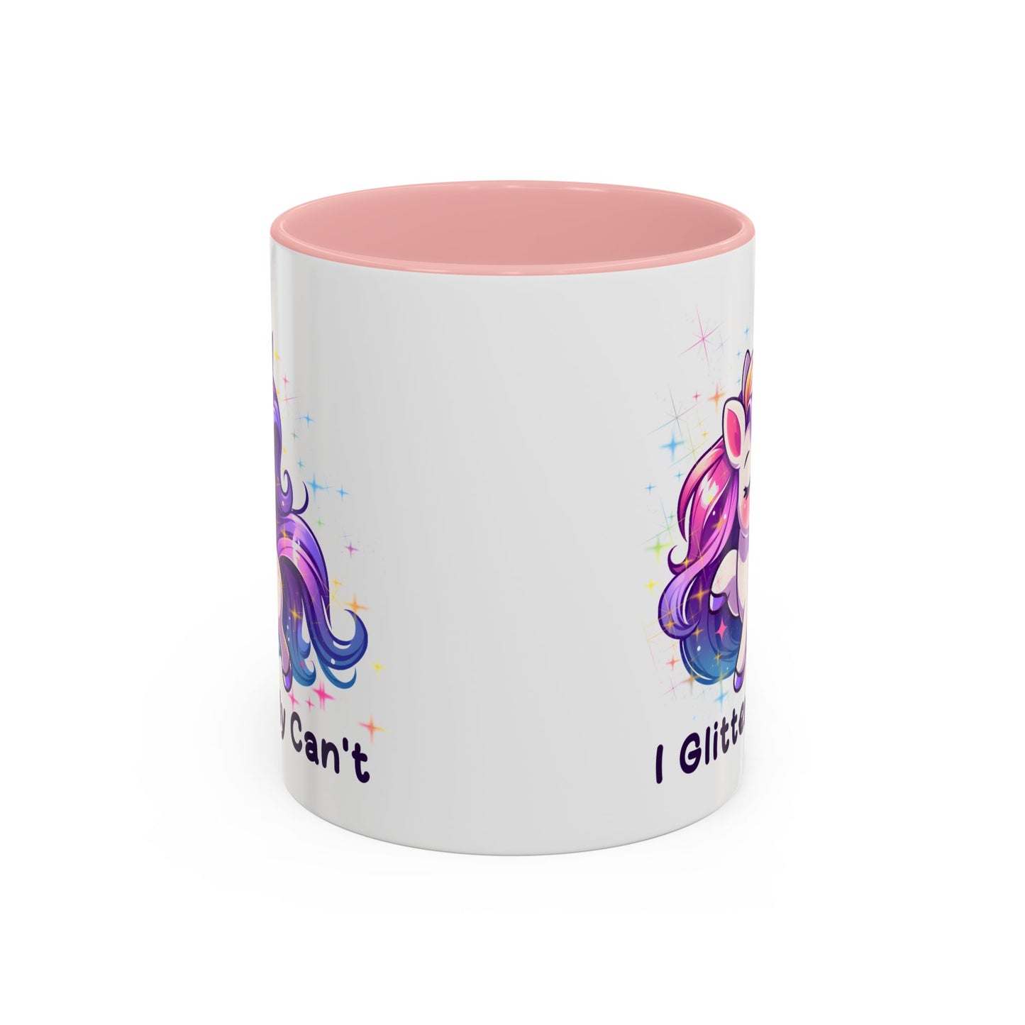 Humor Mug - I Glitterally Can't