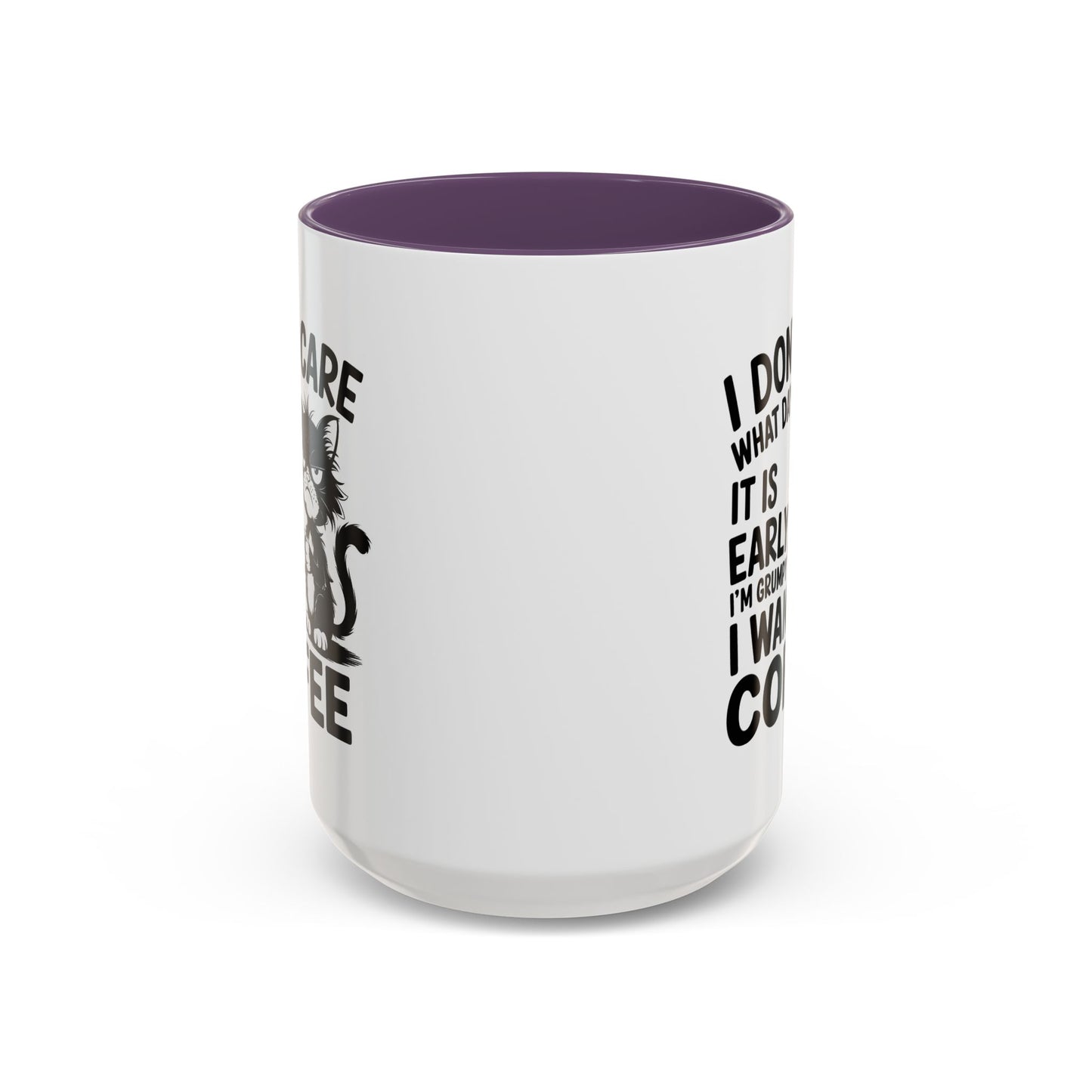 Animal Mug - I Don't Care What Day It Is