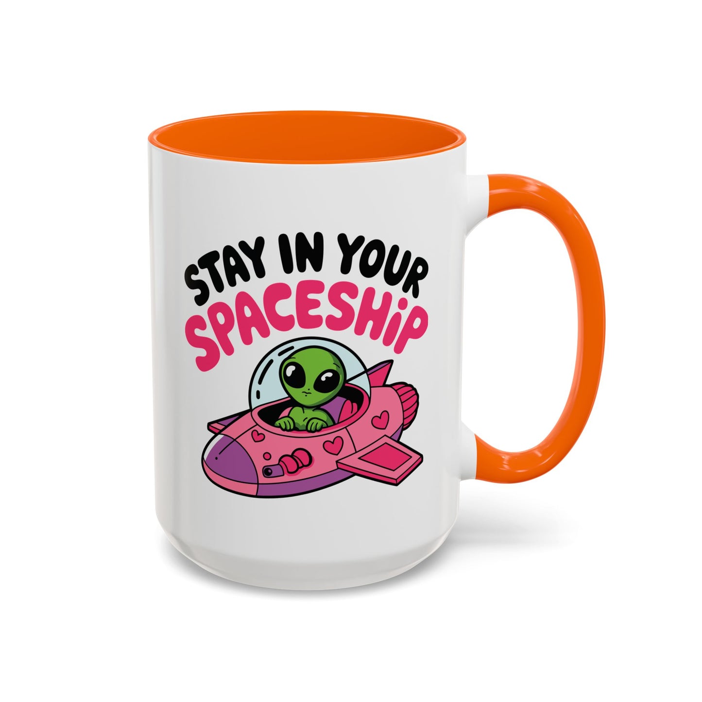 Alien Mug - Stay In Your Spaceship