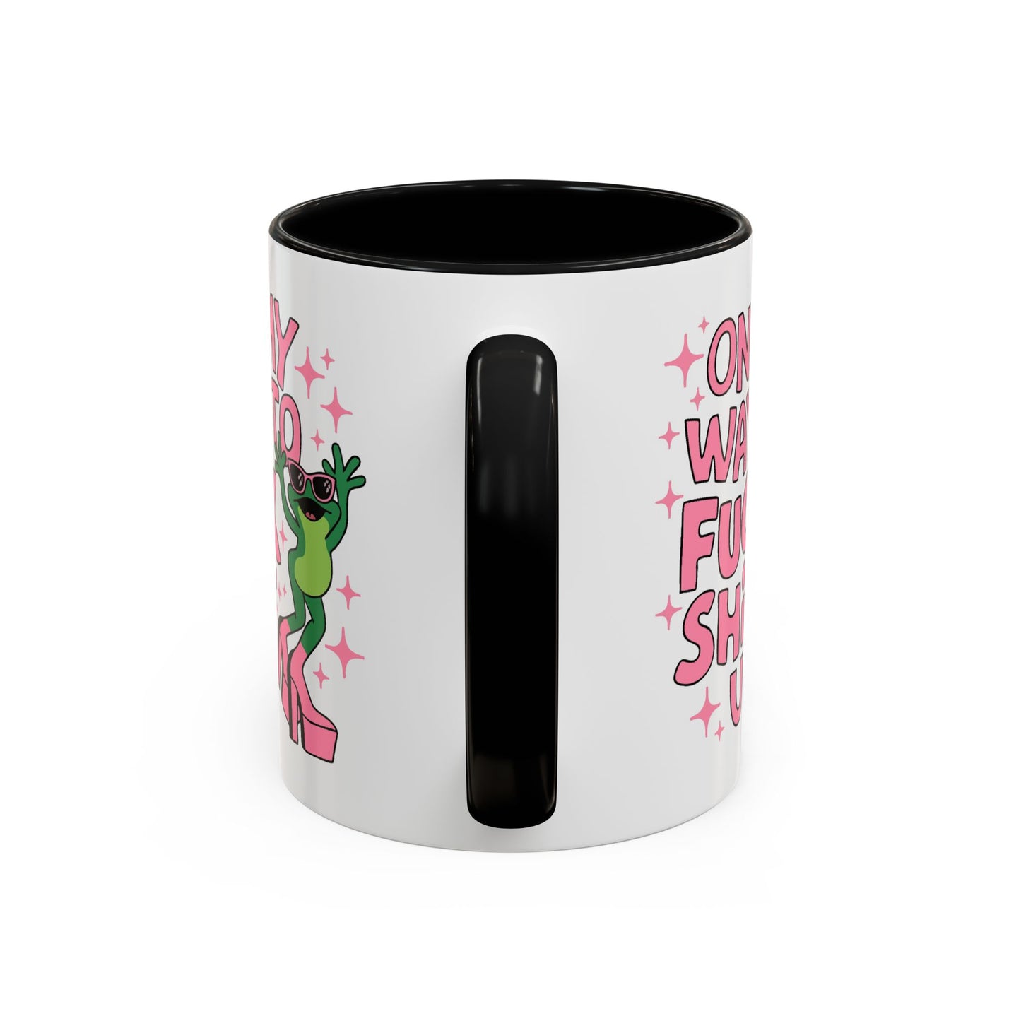 Adult Mug - On My Way to Fuck Shit Up