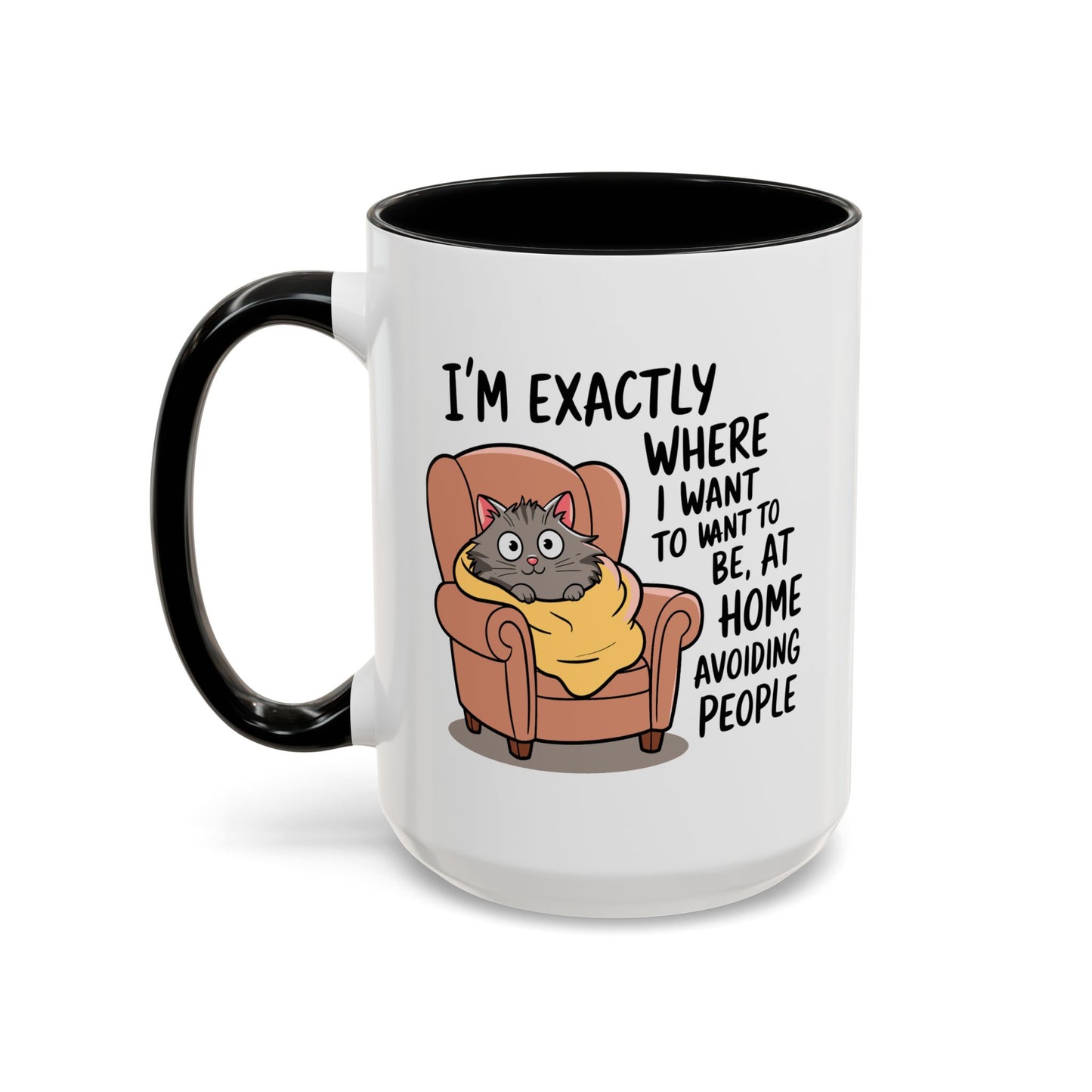 Animal Mug - I'm Exactly Where I Want To Be