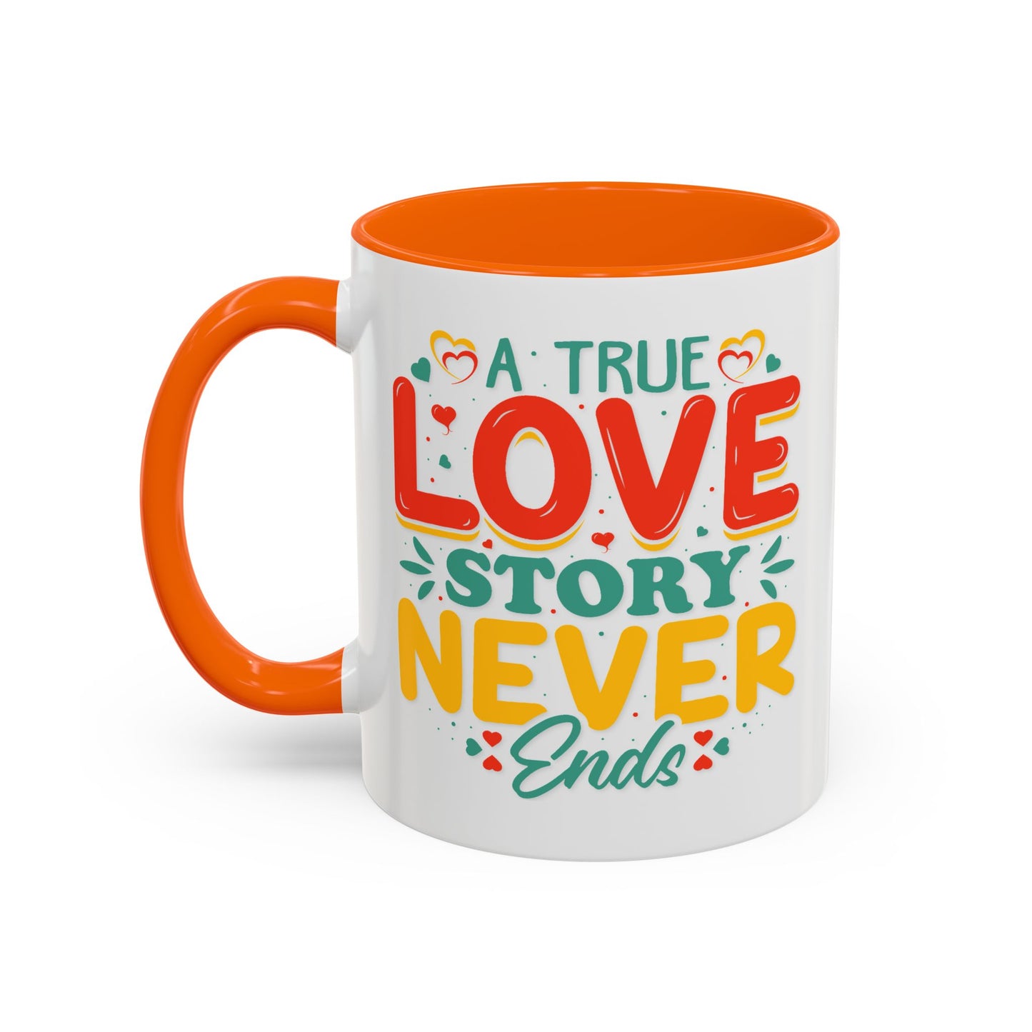 Anniversary Mug - A true Love Story Never Ends