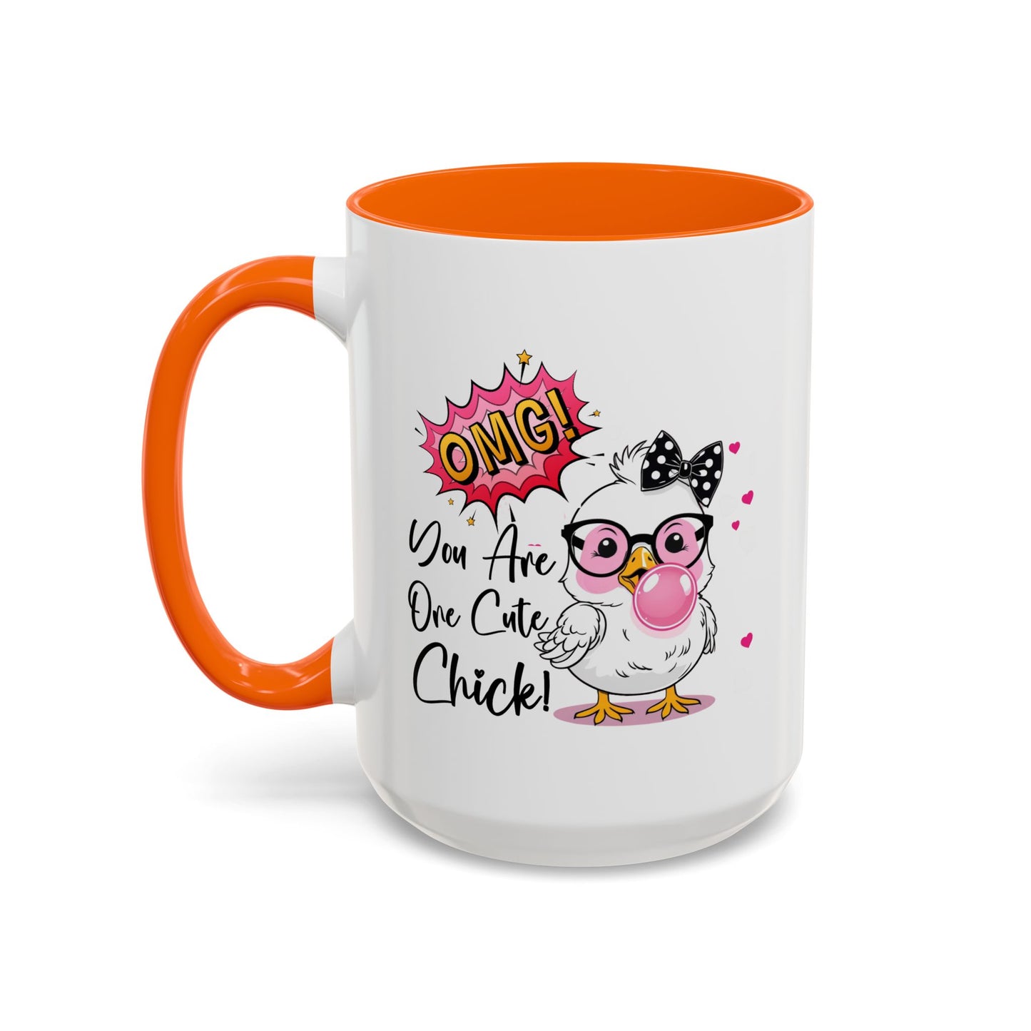 Humor Mug - OMG You're So Cute