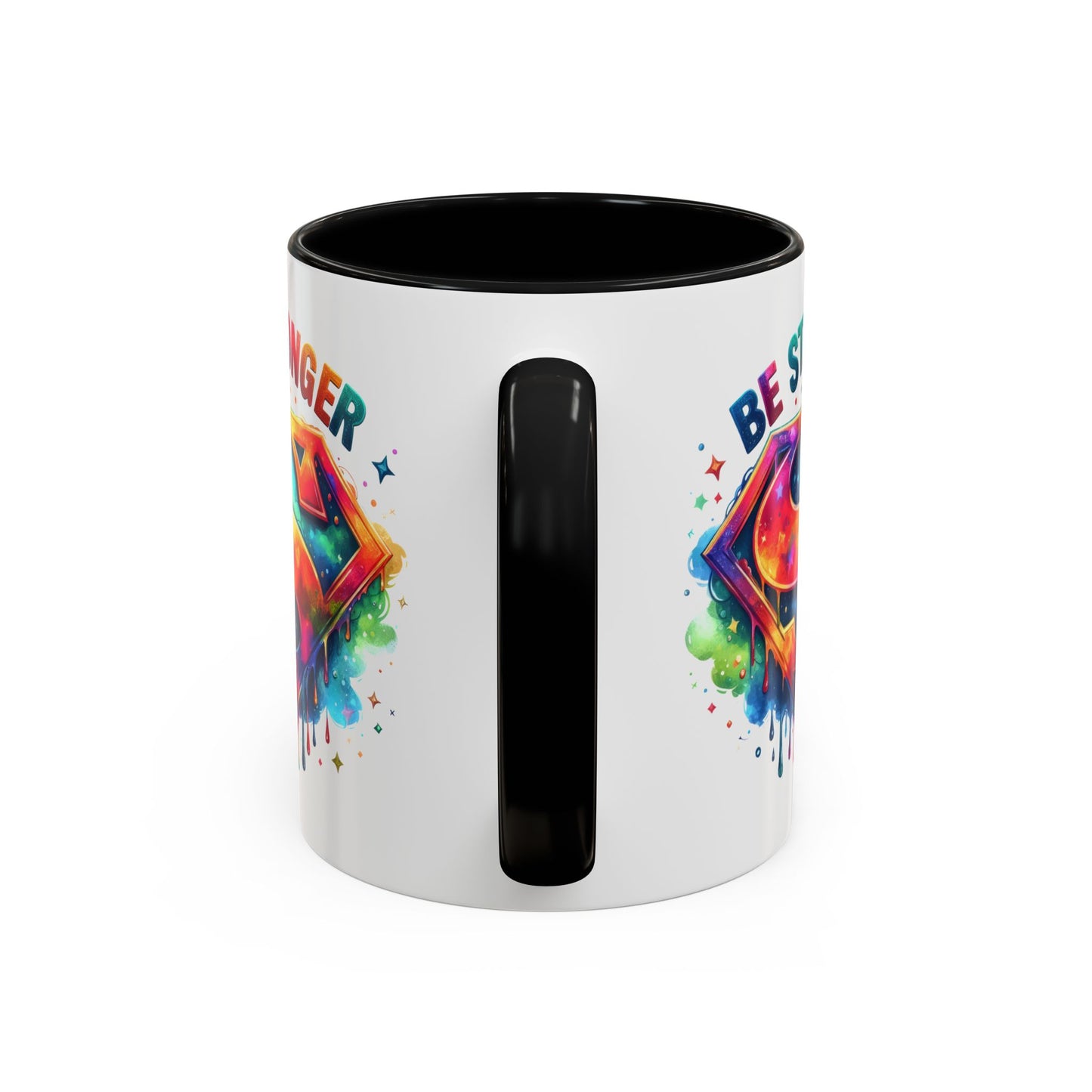 Motivational Mug - Be Stronger