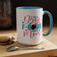 Humor Mug - I'm A Drop the F-Bomb Kind of Mom