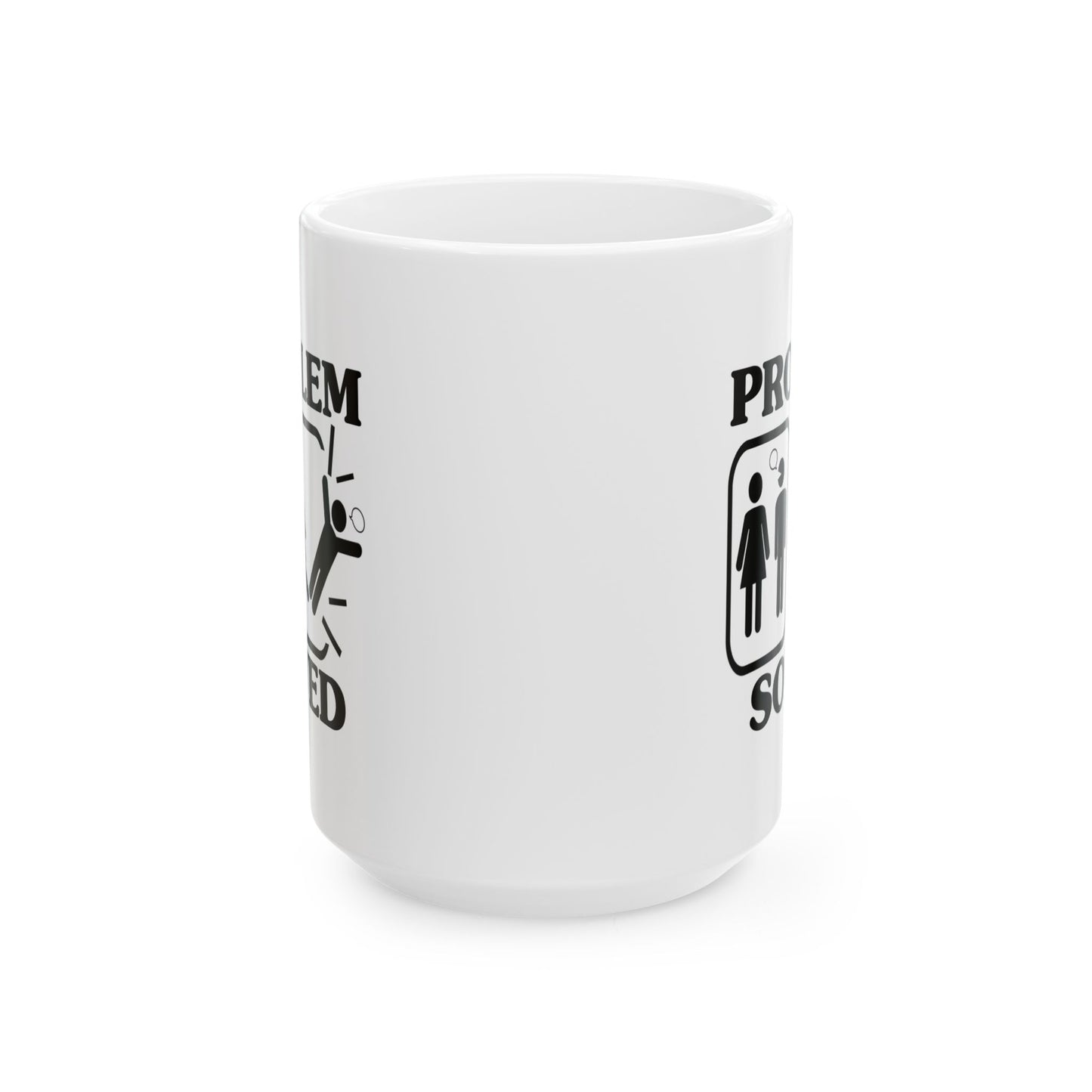 Humor Mug - Problem Solved - Girl Kicks Boy