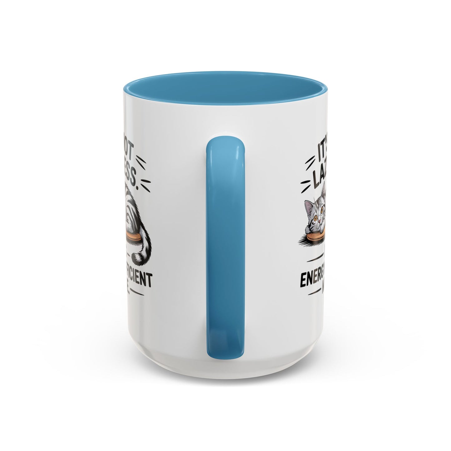 Animal Mug - It's Not Laziness