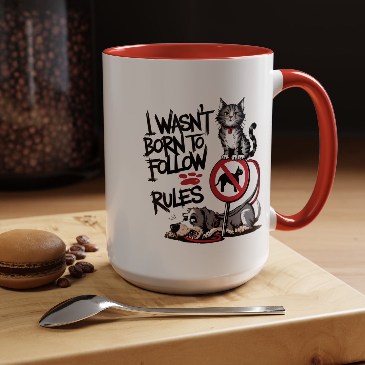 Animal Mug - I Wasn't Born To Follow Rules