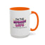 Anniversary Mug - I'm The Ultimate Wife