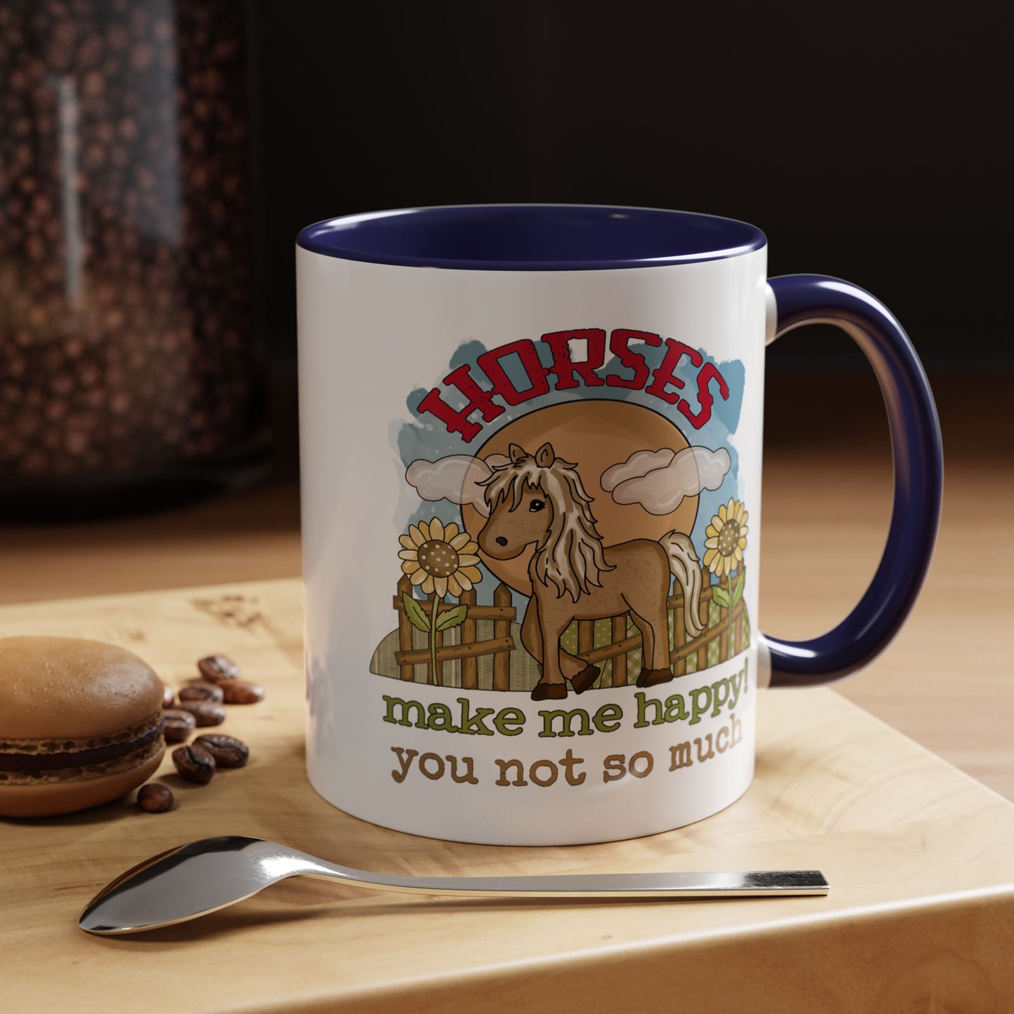 Humor Mug - Horses Make Me Happy