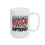 Birthday Mug - Happy Birthday Red White & Black Text