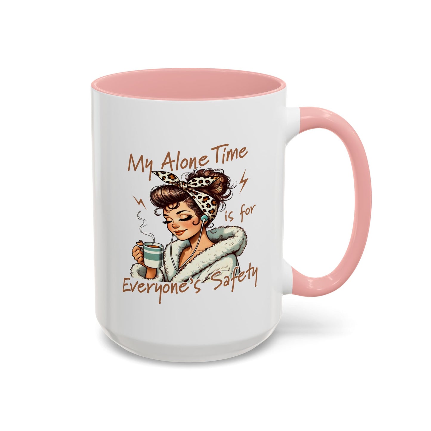 Mother's Day Mug - My Alone Time