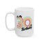 Birthday Mug - It's My 30th