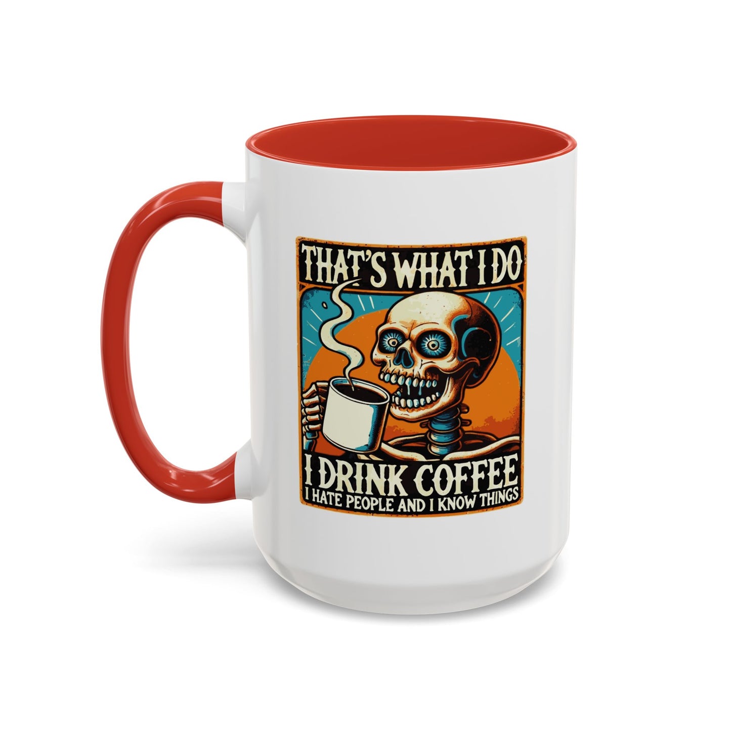 Office Mug - That's What I Do