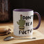 Adult Mug - Don't Be A Fuctus