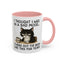 Animal Mug - I Thought I Was In a Bad Mood