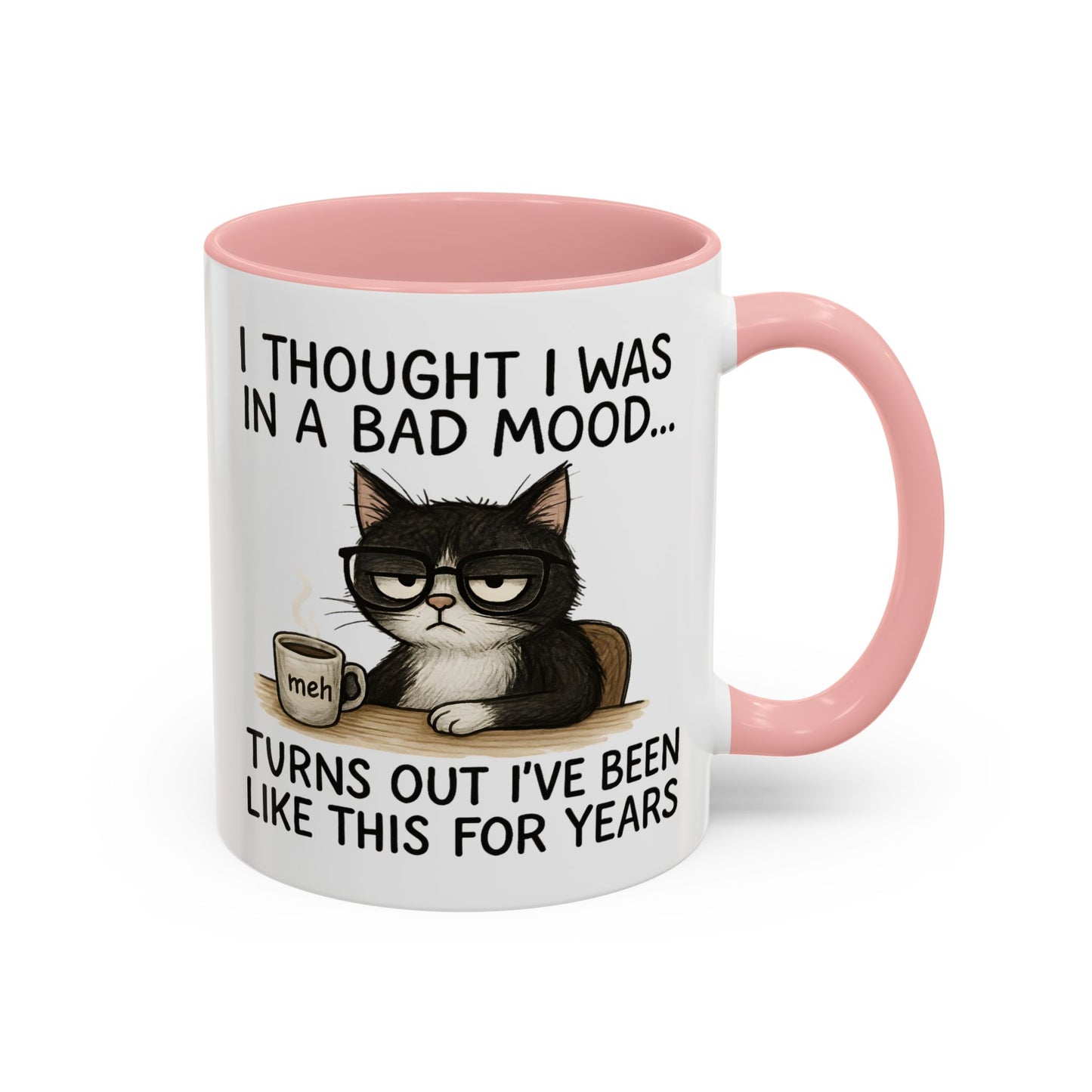Animal Mug - I Thought I Was In a Bad Mood