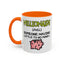 Humor Mug - Nillionaire - Someone Having Little To No Money