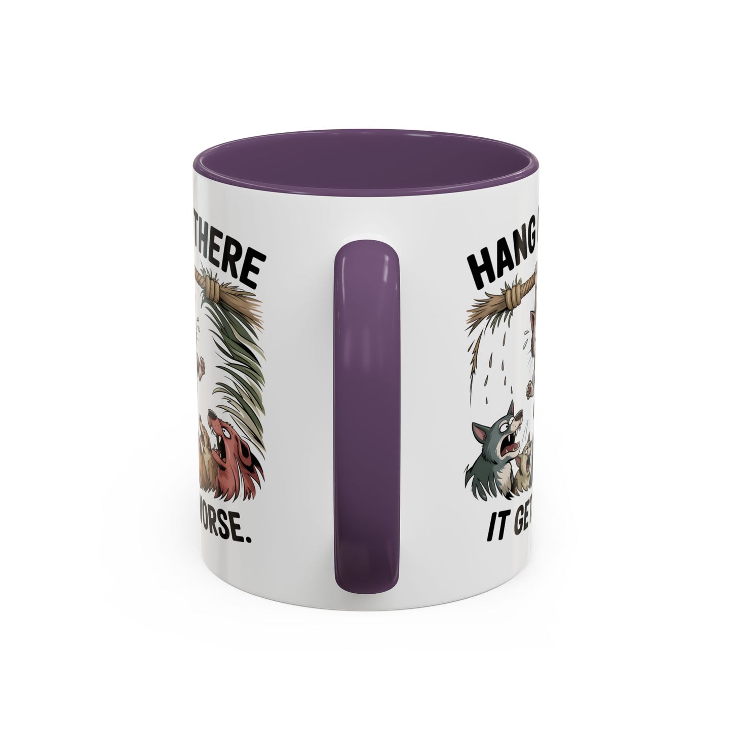 Humor Mug - Hang In There