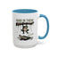 Humor Mug - Hang In There It Gets Worse