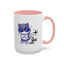 Humor Mug - I Do What I Want
