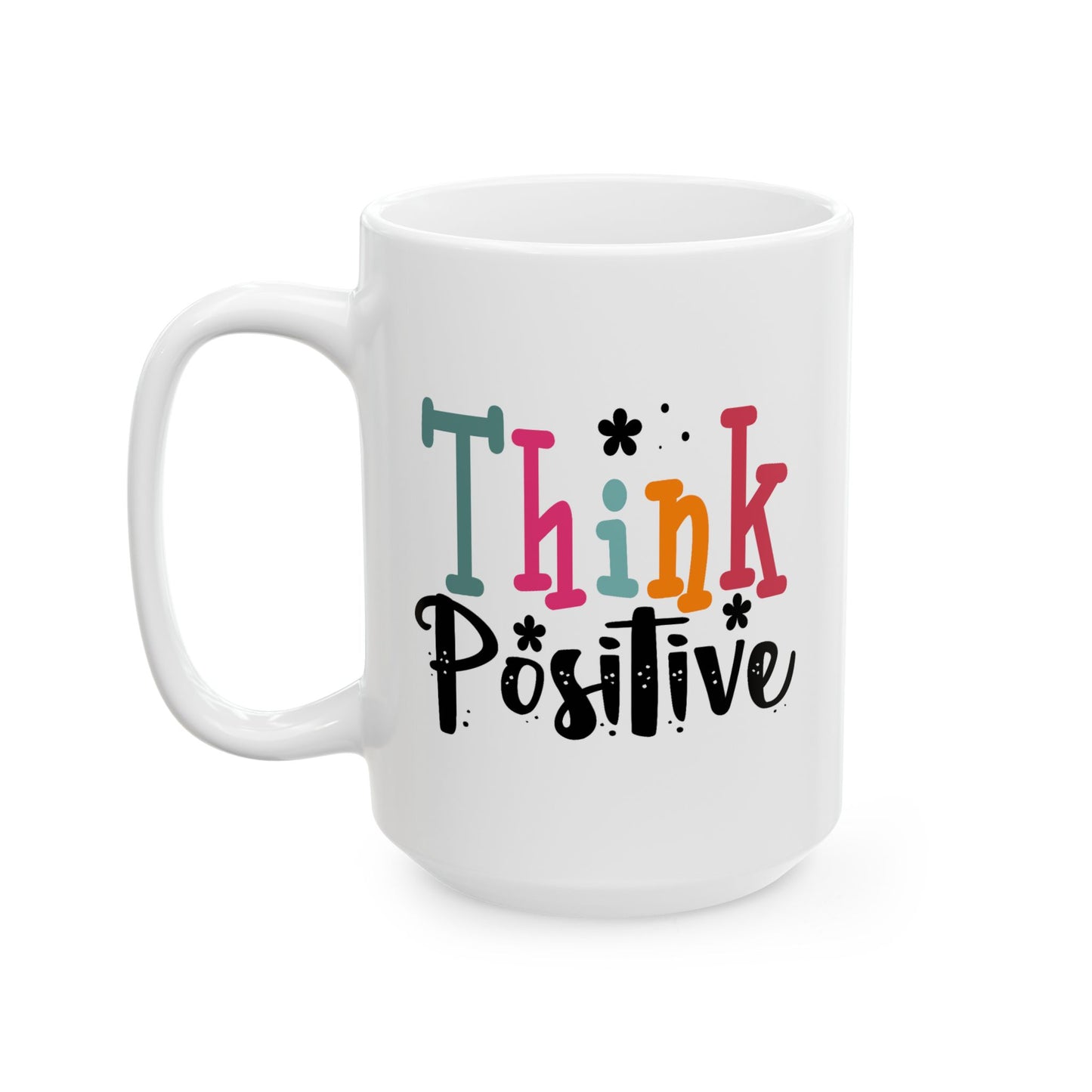 Wellness Mug - Think Positive Decorative Text