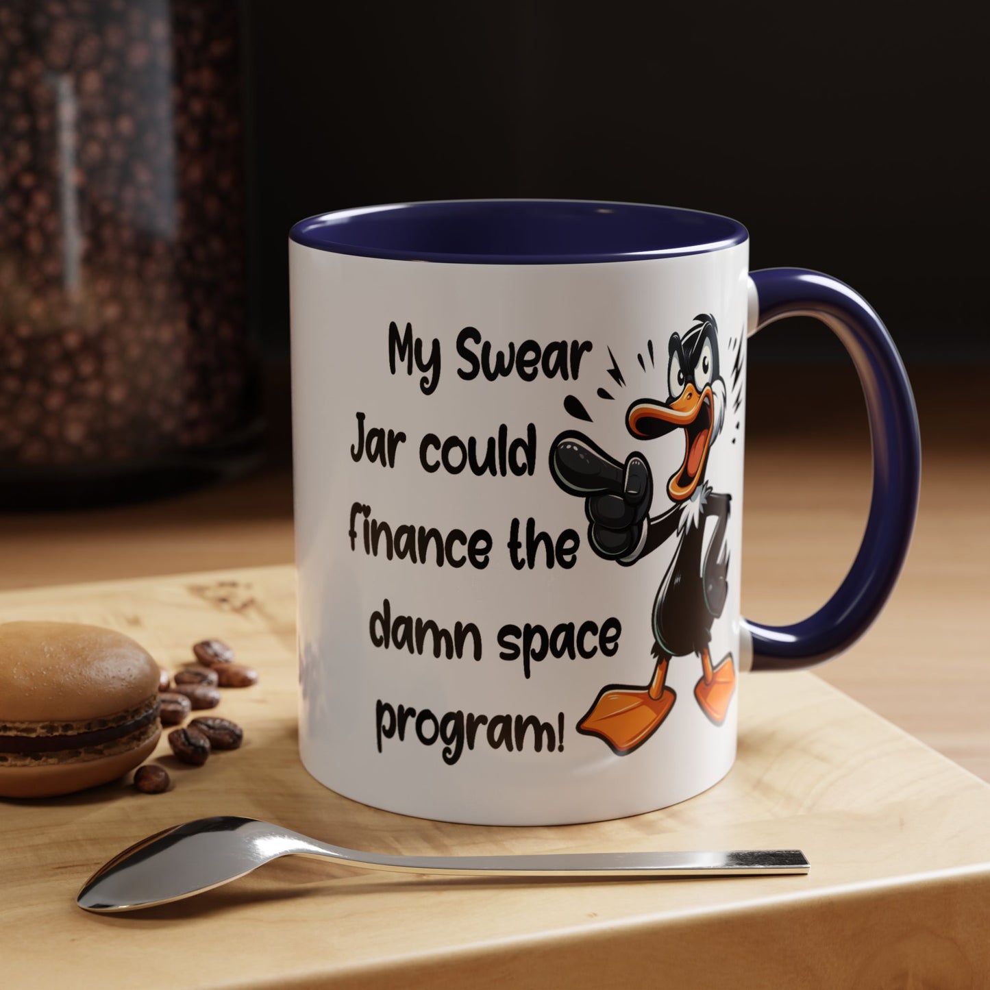Humor Mug - My Swear Jar Could Finance the Damn Space Program!