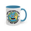 Humor Mug - Keep The Earth Clean