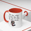 Humor Mug - I Like How When You Read