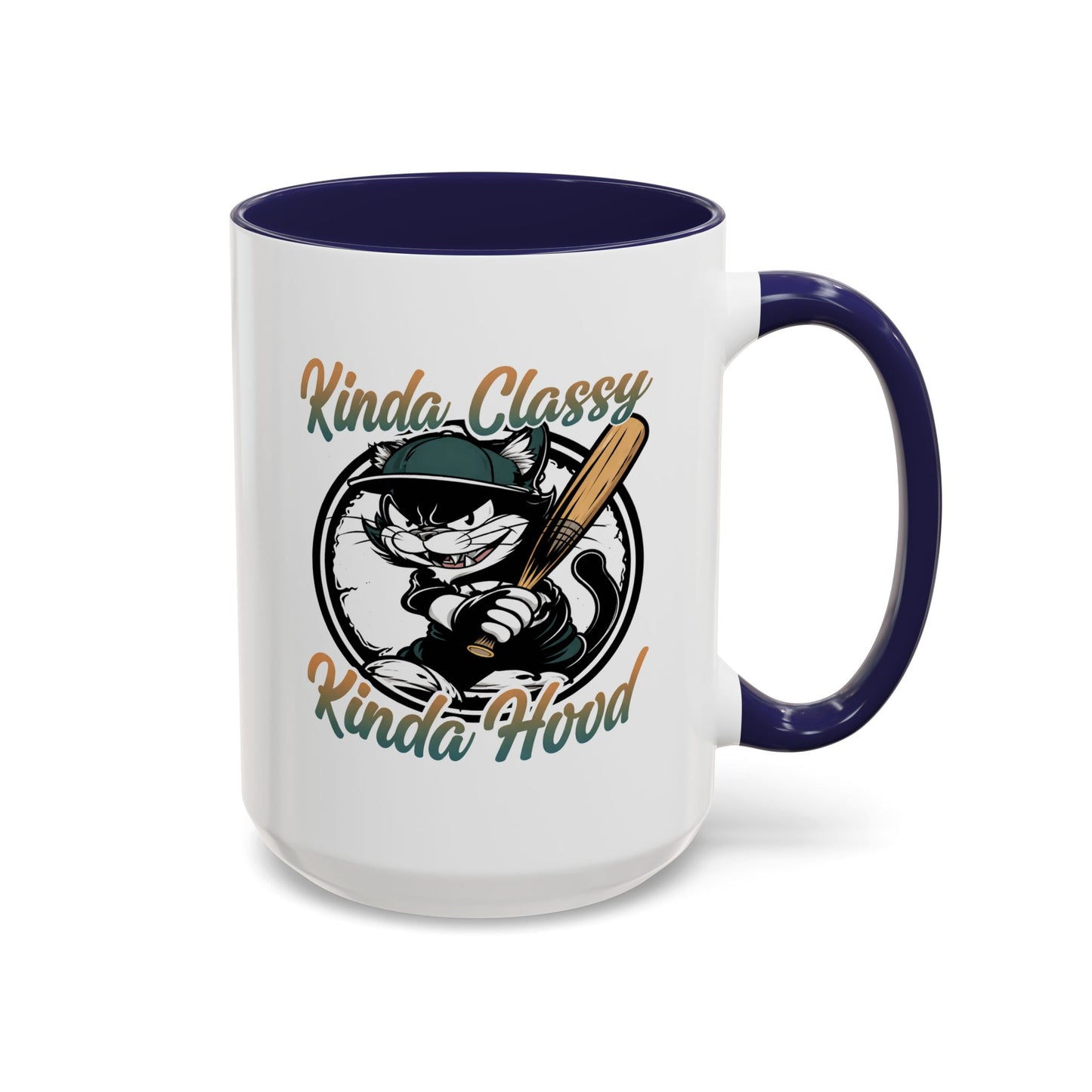Humor Mug - Kinda Classy Kinda Hood
